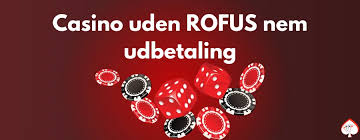 Nyt Casino Uden ROFUS i Danmark En Ny Tilgang til Spil Nyt Casino Uden ROFUS i Danmark En Ny Tilgang til Spil